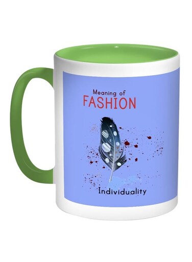 Meaning Of Fashion Printed Coffee Mug Blue/White/Green 11ounce