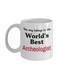 World's Best Archeologist Printed Coffee Mug White/Black/Red