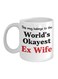 This Mug Belongs To The World's Okayest Ex Wife Printed Coffee Mug White/Black/Red