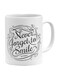 Never Forget To Smile Printed Coffee Mug White/Black