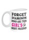 Forget Diamonds Dogs Are This Girl's Best Friend Printed Coffee Mug White/Black/Pink 8x9.5x8cm