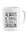 Always Be Yourself Quote Printed Mug White