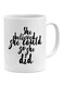 She Believed She Could So She Did Printed Mug White/Black