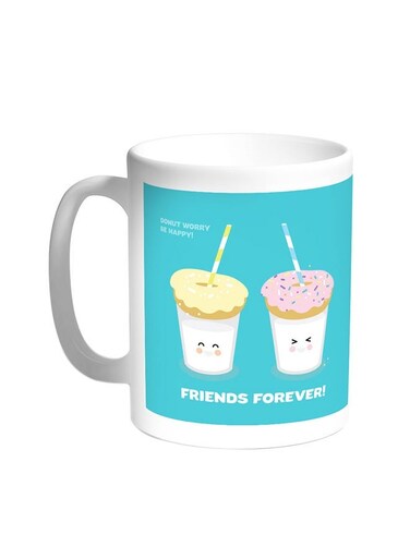 Friends Forever Printed Coffee Mug White 11ounce
