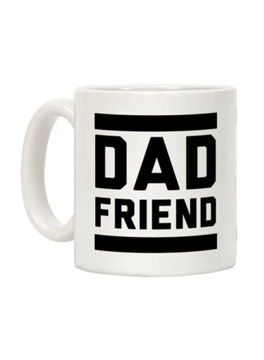 Dad Friend Printed Coffee Mug White