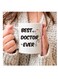 Best Doctor Ever Valentine&rsquo;s Day Gift Mugs Coffee