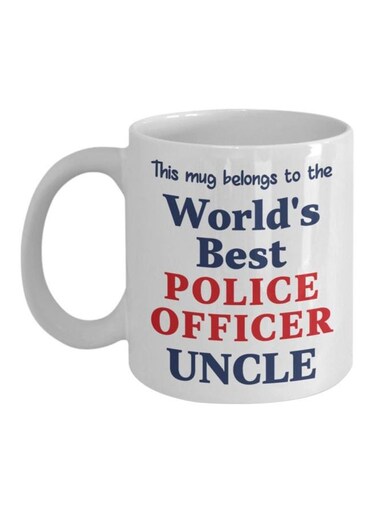 This Mug Belongs To The World's Best Police Officer Uncle Printed Coffee Mug White/Blue/Red 325ml