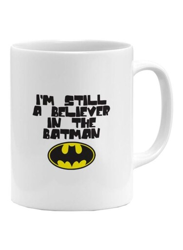 I'm Still A Beleiver In The Batman Printed Coffee Mug White/Black/Yellow