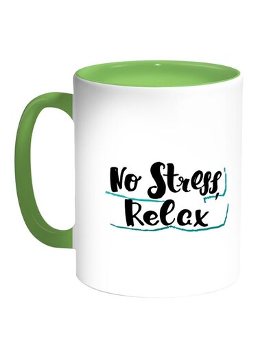 No Stress Relax Printed Coffee Mug White Green