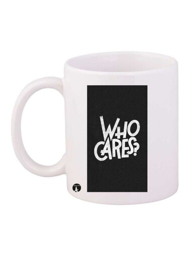 Who Cares Printed Mug White/Black Standard Size