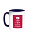 Keep Calm And Drink Coffee Printed Mug Blue/White 11ounce