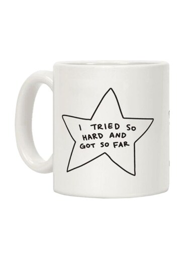 I Tried So Hard And Got So Far Star Printed Coffee Mug White