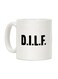 D.I.L.F. Printed Coffee Mug White
