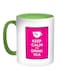 Keep Calm And Drink Tea Printed Coffee Mug Pink/White/Green 11ounce