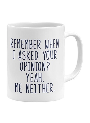 Quote Printed Ceramic Mug White