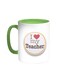 I Love My Teacher Printed Coffee Mug Green/White 11ounce