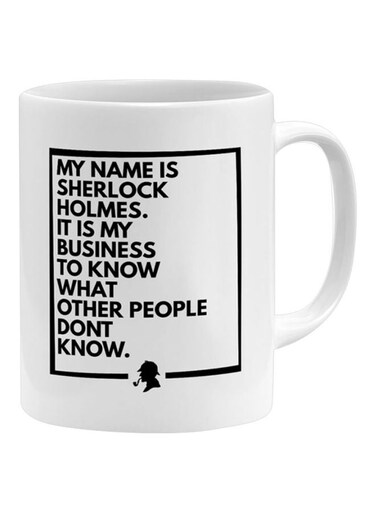 My Name Is Sherlock Holmes Printed Mug White/Black