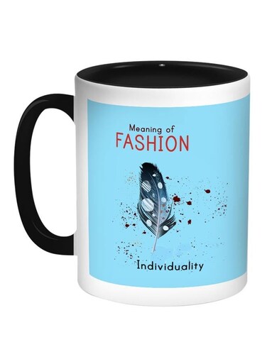 Meaning Of Fashion Printed Coffee Mug Light Blue/White/Black 11ounce
