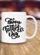 Best Dad Ever Printed Coffee Mug White/Black