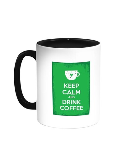 Keep Calm And Drink Coffee Printed Mug Black/White 11ounce