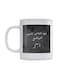 Quote Printed Ceramic Coffee Mug Black/White