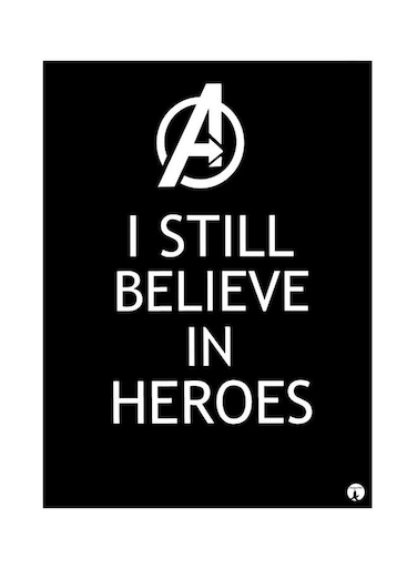 I Still Believe In Heroes Themed Metallic Plate Black/White 20x15cm
