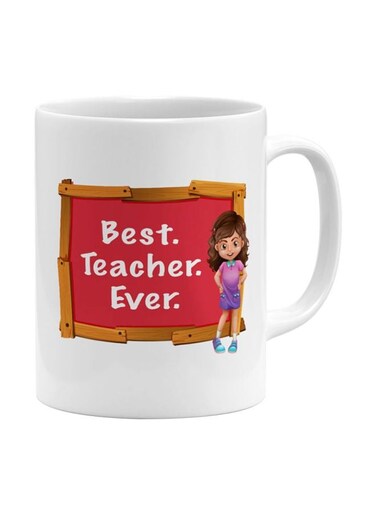 Best Teacher Ever Printed Ceramic Coffee Mug White/Red/Brown
