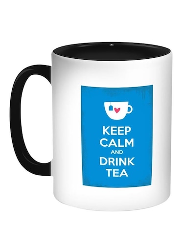 Keep Calm And Drink Tea Printed Coffee Mug Blue/White/Black 11ounce