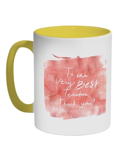 To The Very Best Teacher Printed Coffee Mug Yellow/White/Pink 325ml