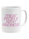 People With Kindness Printed Coffee Mug White/Pink