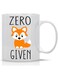 Zero Fox Given - Funny Mugs For Women, Boss, Friend, Employee, Coworker, or Spouse Oh For Fox Sake Funny Inspirational and Sarcasm Office Mug Sarcastic Cup - 11oz Coffee Mug and Tea Cup - By CBT Mugs