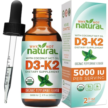 Why Not Natural Organic Vitamin D3 K2 MK7 Liquid Drops 5000 IU of sublingual D3 with Coconut MCT Oil for Strong Bones and Teeth Heart and Immune Support