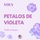 YOLY Petalos de Violetas Traditional Violet Cologne Long Lasting For Babies and Adults 8 Fl OzPack of 1
