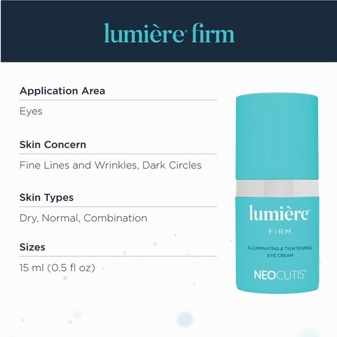 NeoCutisLumiere Firm  Illuminating and Tightening AntiAging Eye Cream  Brighten Hydrate and Soothe  for Dark Circles Puffiness and Wrinkle Prevention  TravelFriendly  15 ml05 fl oz