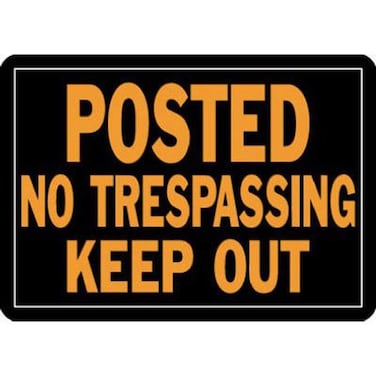 HyKo Products 813 Posted No Trespassing Keep Out Aluminum Sign 925 x 14 OrangeBlack 1 Piece