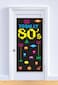 Totally 80s Door Cover