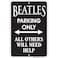 Signs 4 Fun SPSBE Beatles Small Parking Sign
