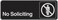 Hillman 848635 No Soliciting Self Adhesive Sign Black and White Plastic 3x9 Inches 1Sign