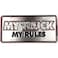 Signs 4 Fun Parody License Plate  My Truck My Rules  12 x 6 Decorative License Plate  Decoration Plate for VehicleWall  Man Cave Decorations  Made in The USA