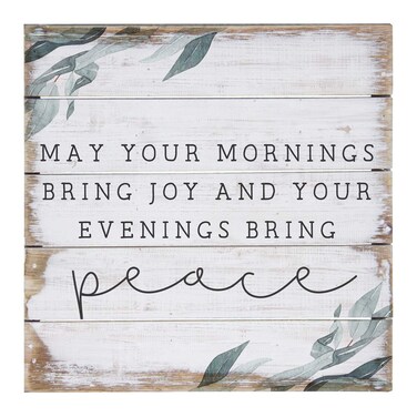 Simply Said INC Perfect Pallet Petites 8 Wood Sign  May Your Mornings Bring Joy and Your Evenings Bring Peace