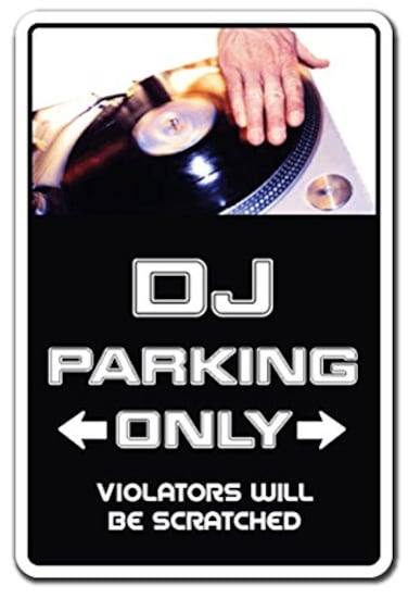 SignJoker DJ Sign Parking Records Turn Tables Mixer disc Jockey Wall Plaque Decoration