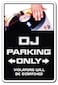 SignJoker DJ Sign Parking Records Turn Tables Mixer disc Jockey Wall Plaque Decoration