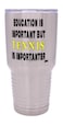Rogue River Tactical Funny Tennis PLayer 30 Oz Travel Tumbler Mug Cup wLid Education Important Gift Idea