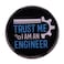 QUREZA TRUST ME I AM AN ENGINEER Brooch Round Mens Professional Badge Tie Cute Brooch Badge Hard Enamel Pin Mens Jewelry Gift for Jacket Denim Metal no gemstone