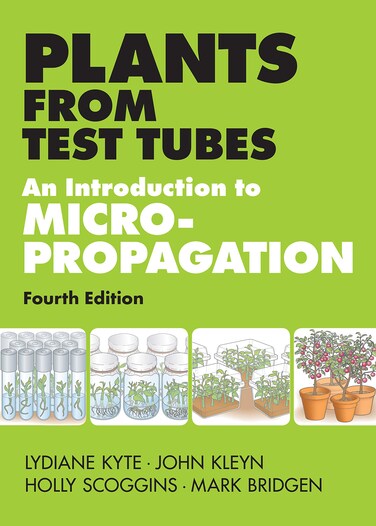 Plants from Test Tubes An Introduction to Micropropogation