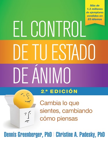 El Control de Tu Estado de nimo Cambia Lo Que Sientes Cambiando Cmo Piensas