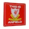 Liverpool FC This is Anfield Metal Sign red