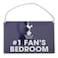 TOTTENHAM HOTSPUR NO1 FAN BEDROOM SIGN Official Licensed Football Team Signs Various Teams to Choose from White s