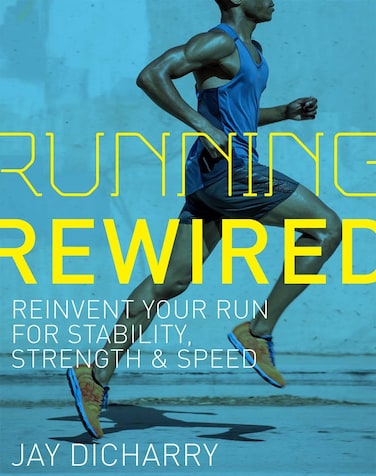 VeloPress Running Rewired Reinvent Your Run for Stability Strength and Speed