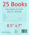 TestingFormscom 85 x 7 Examination Blue Book 8 Sheets 16 Pages 25 Booklets